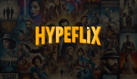 Hypeflix .
